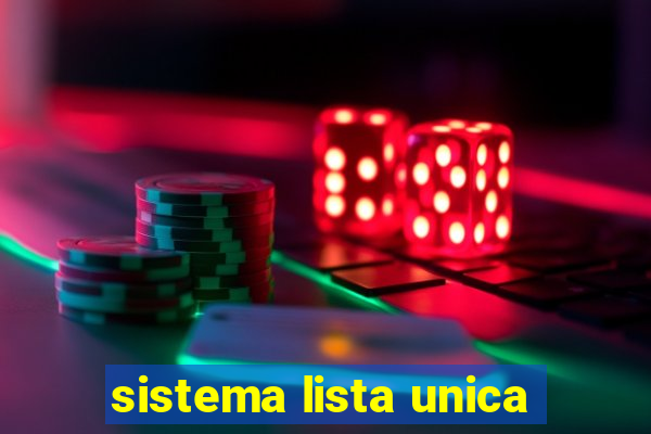 sistema lista unica